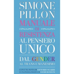Avv. Simone Pillon "Manuale di resistenza al pensiero unico"