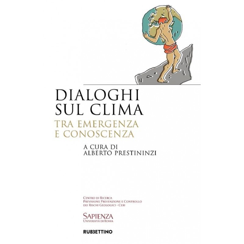 "Dialoghi sul clima" - a cura di Alberto Prestininzi