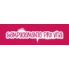 Maglietta "Semplicemente Pro Vita" - bambina